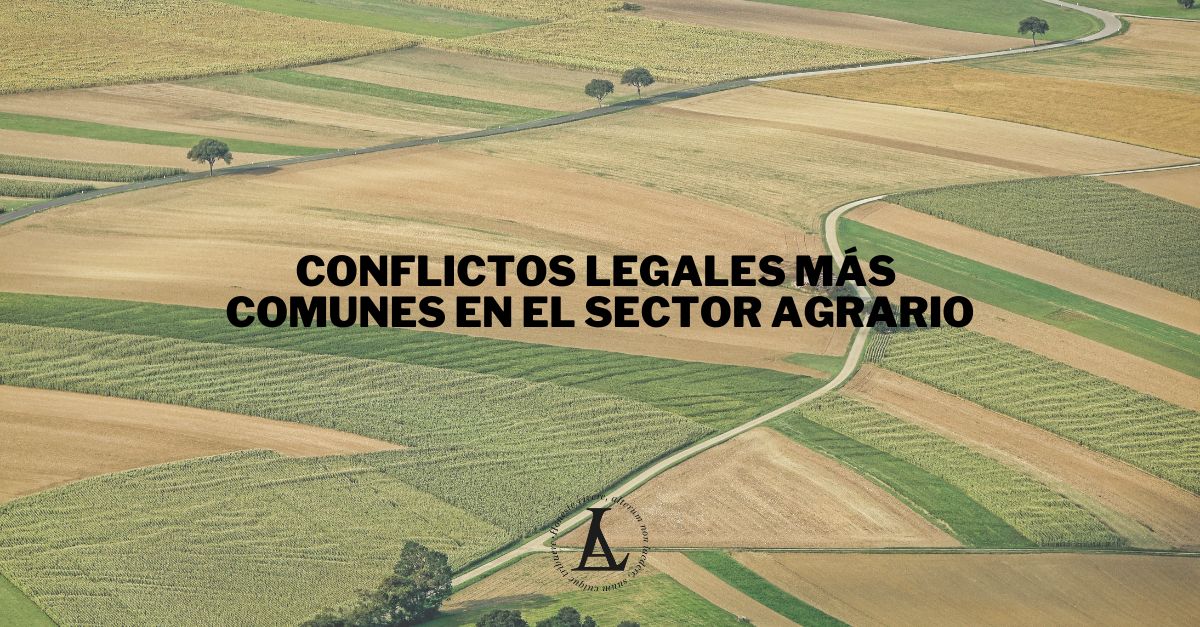 conflictos-legales-sector-agrario